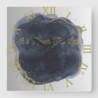 It's Never Too Late 10.75" Square Wall Clock