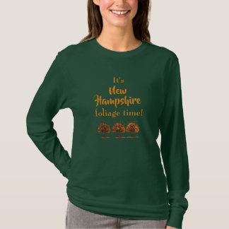 It's New Hampshire foliage time! T-Shirt