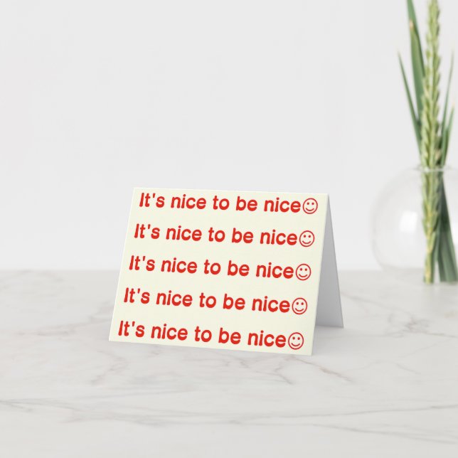 It's nice to be nice☺ card (Front)