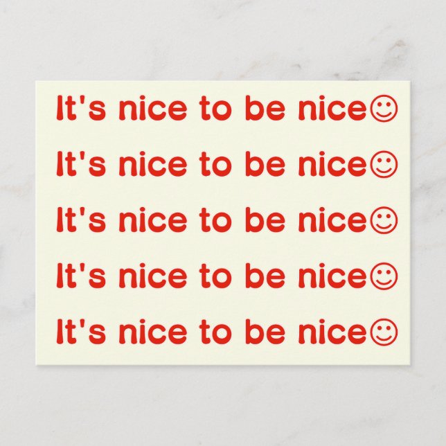 It's nice to be nice☺ postcard (Front)