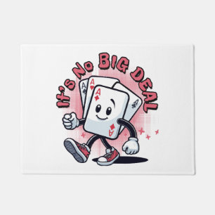 It's No Big Deal Doormat