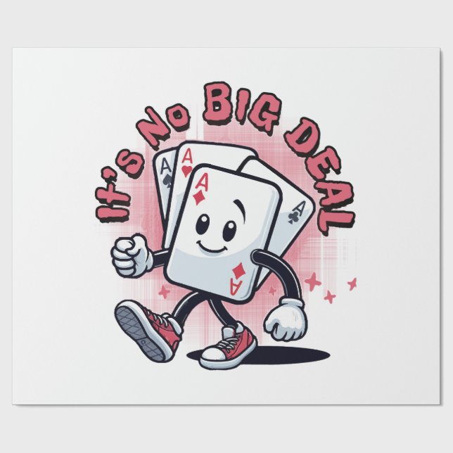 It's No Big Deal Wrapping Paper (Flat)