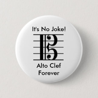 It's No Joke!, Alto Clef Forever Button