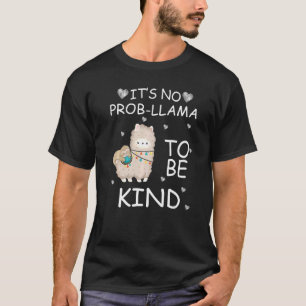It's No Prob Llama To Be Kind unity day wear orang T-Shirt