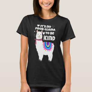 It's No Prob Llama To Be Kind Unity Orange Day T-Shirt