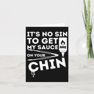 It's No Sin To Get My Sauce Funny Bbq Smoker Barbe Card