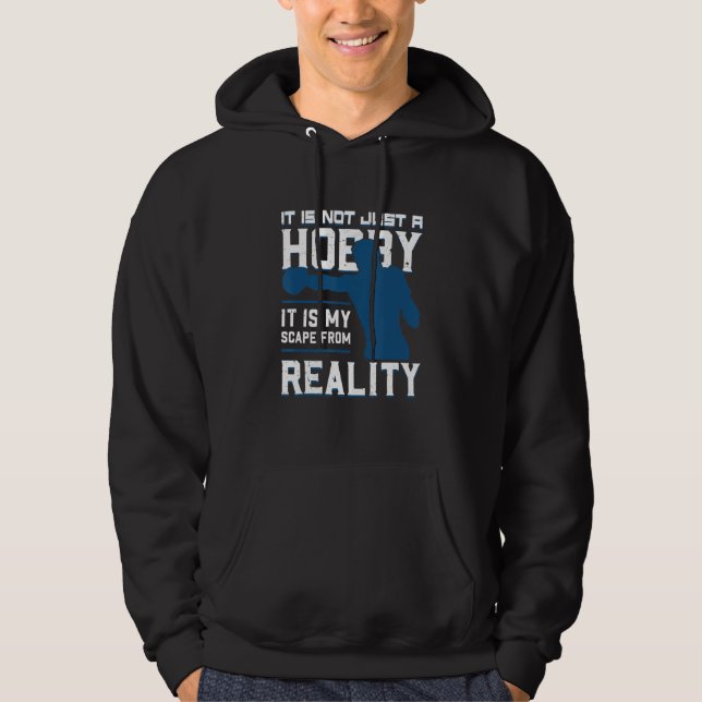 It's No T A Hobby It Is My Scape From Reality Boxi Hoodie (Front)