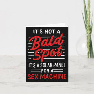 It's Not A Bald Spot It's A Solar Panel For A Mach Card