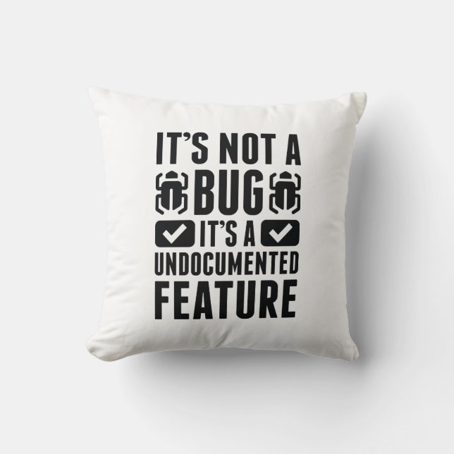It's Not A Bug Cushion (Front)