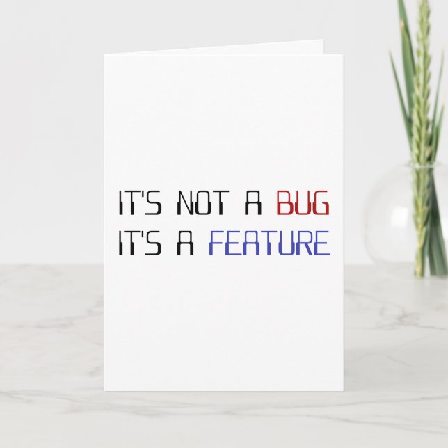It's Not a Coding Bug It's a Programming Feature Card (Front)