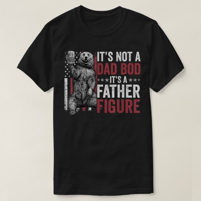 It's not A dad Bob It's Father Figure Beer Bear Gi T-Shirt (Design Front)