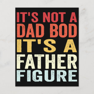 It's Not A Dad Bod It's A Father Figure