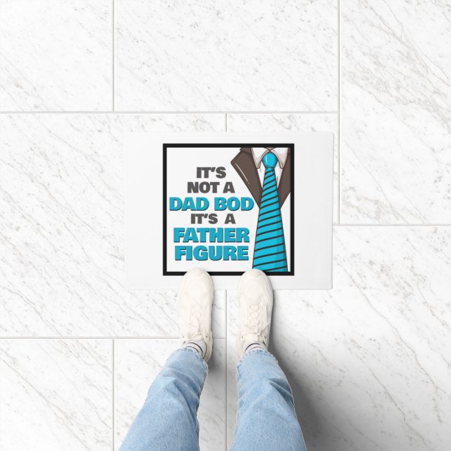 It's Not A Dad Bod It's A Father Figure Doormat (Indoor)