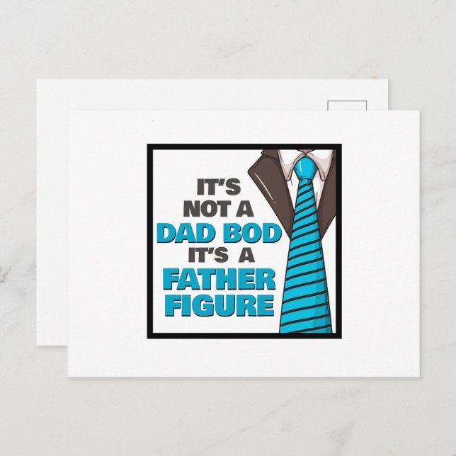 It's Not A Dad Bod It's A Father Figure Postcard (Front/Back)