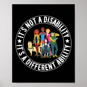 Its Not A Disability Its A Different Ability Speci Poster
