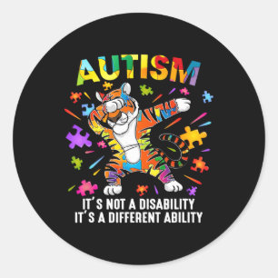 It's Not A Disability Tiger Autism Awareness  Classic Round Sticker