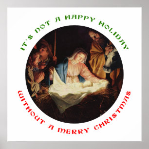 It's Not a Happy Holiday without a Merry Christmas Poster