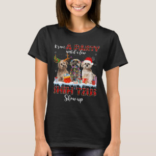 It's Not A Party Until A Few Shih Tzus Santa Show T-Shirt