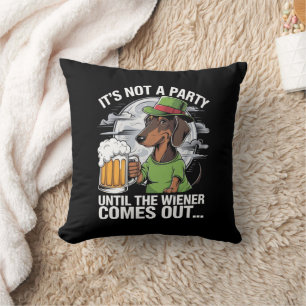 It's Not A Party Until Dachshund Irish Beer Wiener Cushion