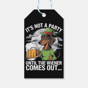 It's Not A Party Until Dachshund Irish Beer Wiener Gift Tags