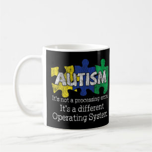 It's Not A Processing Error Mum Dad Family Autisti Coffee Mug
