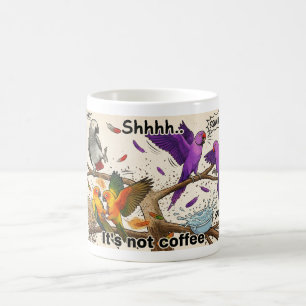 Its Not Coffee Mug