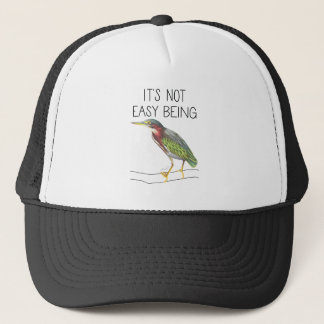 It's Not Easy Being Green (Green Heron) Trucker Hat