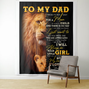 It's Not Easy For A Man To Raise A Child - To Dad Tapestry
