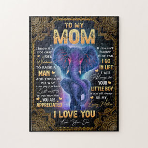 It's Not Easy For A Woman To Raise A Man - To Mum  Jigsaw Puzzle