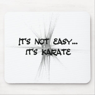 It's Not Easy - Karate Grey Mouse Pad