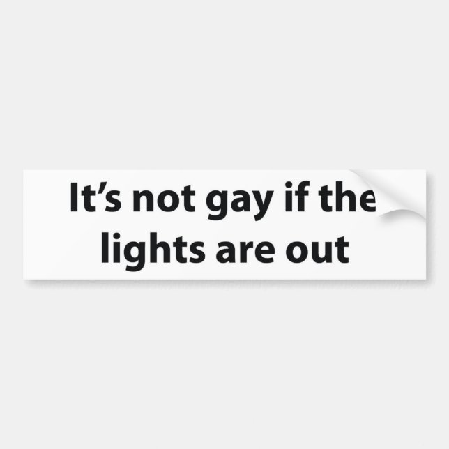 Its not gay when.jpg bumper sticker (Front)