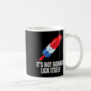 Its Not Gonna Lick Itself Funny Popsicle American Coffee Mug
