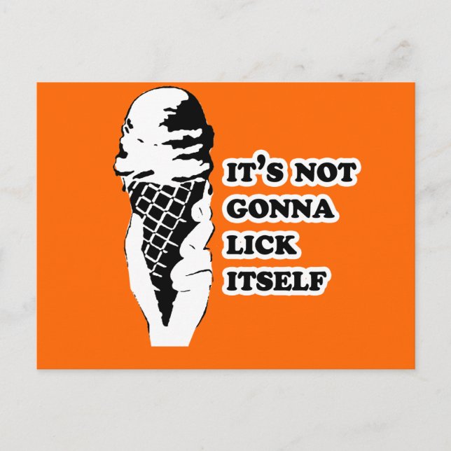 It's not gonna lick itself postcard (Front)