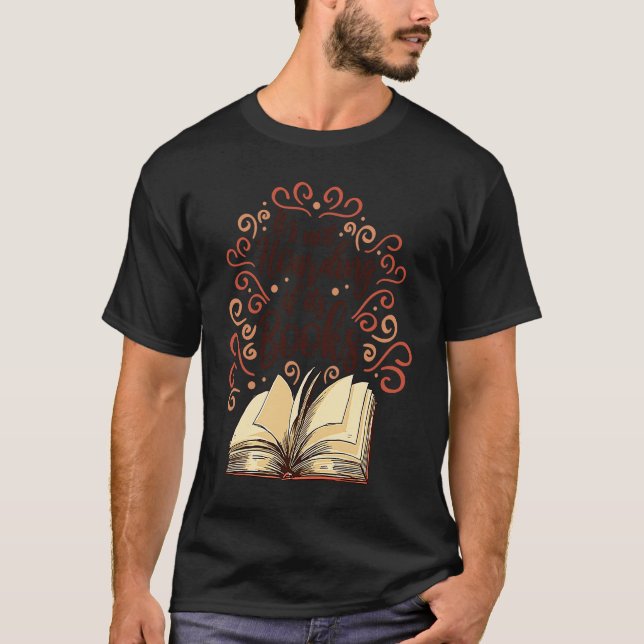 Its not Hoarding if Its books Reader Book Reading  T-Shirt (Front)