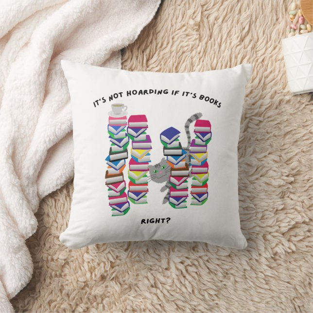 It's not hoarding if it's books right cushion (Blanket)