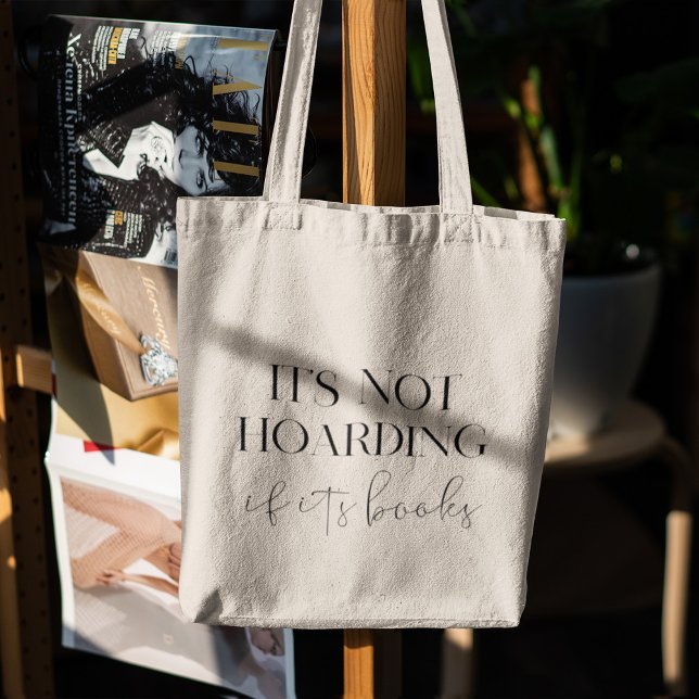 It's not hoarding if it's books tote bag (Creator Uploaded)