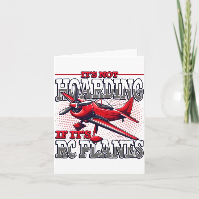 It's Not Hoarding If It's Rc Planes Comfort Colour Card (Front)