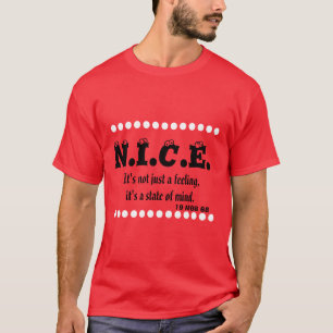 It's not just a feeling, it's a state of mind.,... T-Shirt