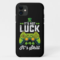 It's Not Luck It's Skill Gaming St Patrick's Day