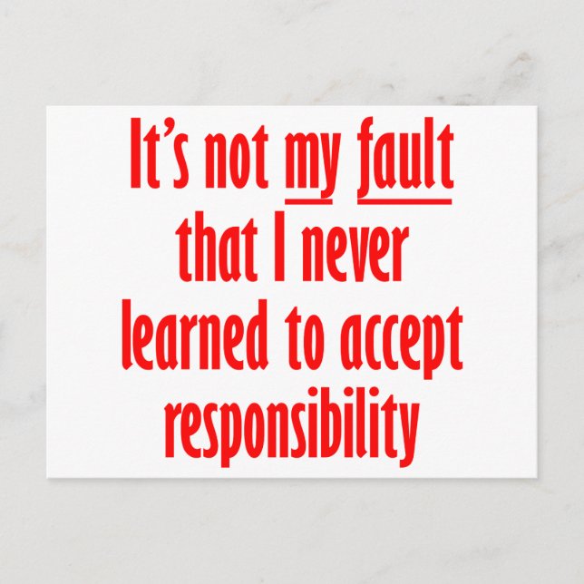 It's not my fault postcard (Front)