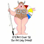 "It's Not Over Till The Fat Lady Swims!" Sculpture Standing Photo Sculpture<br><div class="desc">Other fun designs and products available!  Check out all creations by Lady Denise at www.zazzle.com/LadyDenise 



 







 



 


com</div>