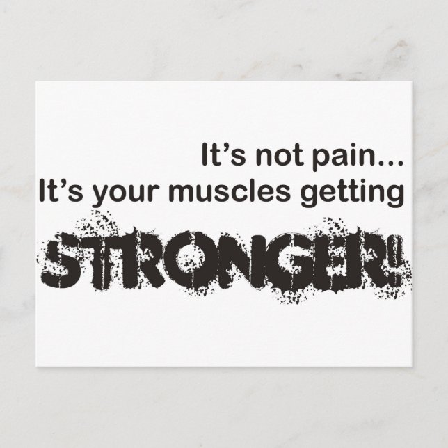 Its Not Pain... Postcard (Front)
