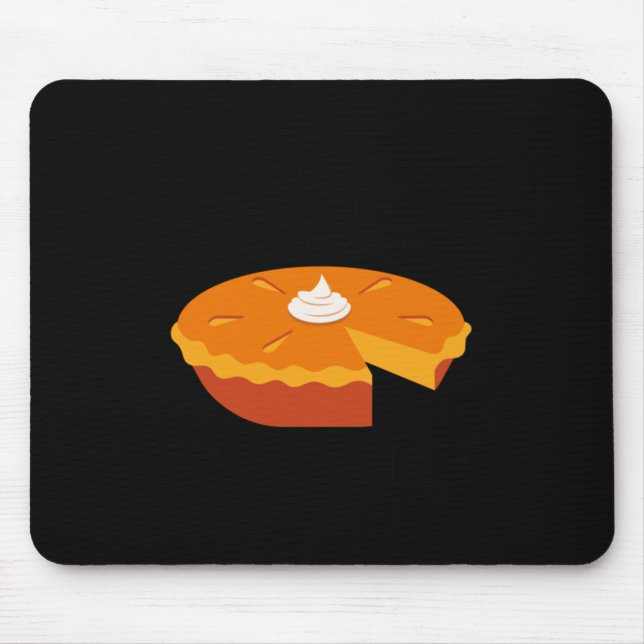 It's Not Pie Equal Rights For Others  Mouse Pad (Front)