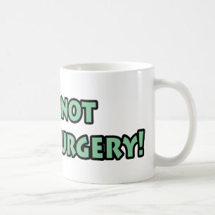 It's Not Rocket Surgery T-Shirts and Gifts! Coffee Mug