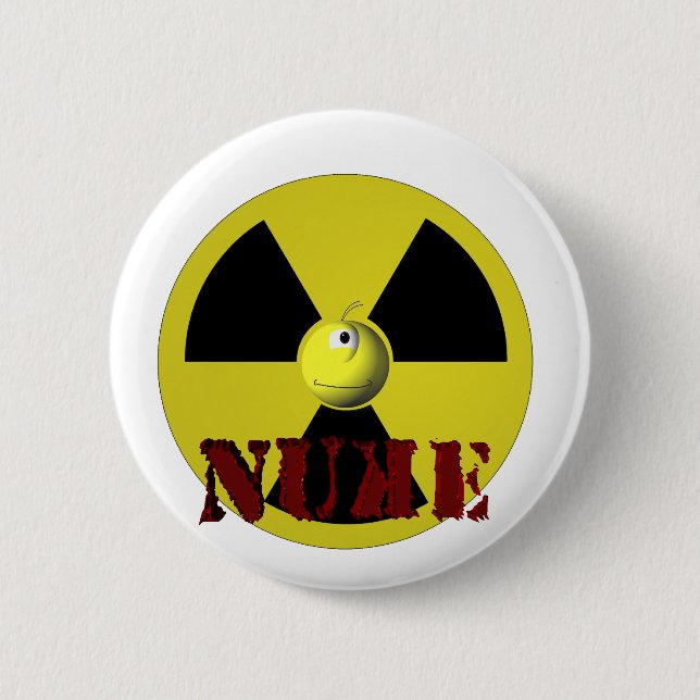 It's Nuke! 6 Cm Round Badge (Front)