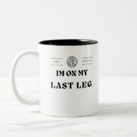 Its Official Im On My Last Leg Amputee Handicap
