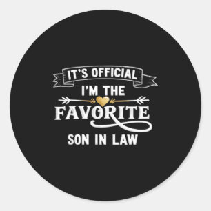 Its Official Im The Favorite-son In Law Gifts For Classic Round Sticker