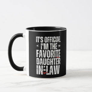 it's official i'm the favourite daughter in law mug
