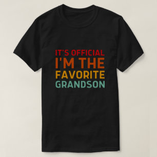 It's Official I'm The Favourite Grandson T-Shirt
