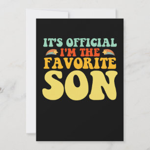 It's Official I'm The Favourite Son Groovy Invitation